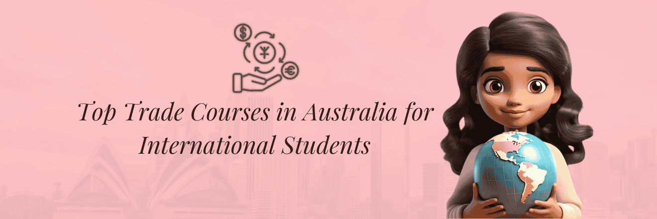 Top Trade Courses in Australia for International Students in 2026